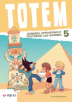 Totem - Nombres, opérations et traitement des données 5 - Corrigé vignette