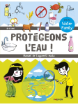 Protégeons l'eau ! vignette